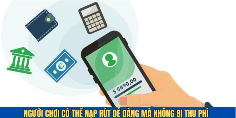 Nạp rút tiền tại New88 hoàn toàn không bị thu phí
